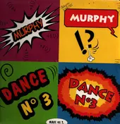 Murphy - Dance # 3