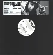 Murphy Lee Featuring Young Dro - Hatin'