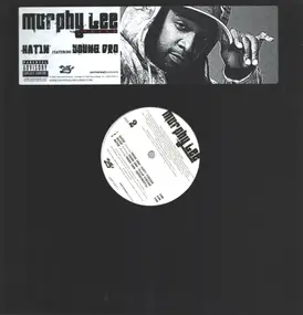 Murphy Lee - Hatin'