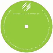 murphy jax - Acid Rapper Ep