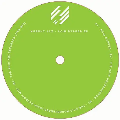 Murphy Jax - Acid Rapper Ep