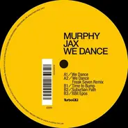 Murphy Jax - We Dance