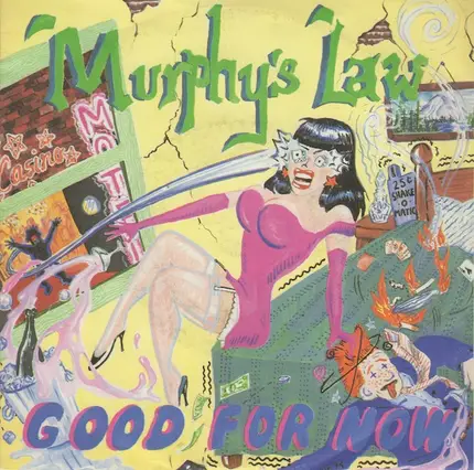 Murphy's Law - Good For Now