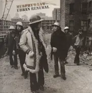 Murphy's Law - Urban Renewal