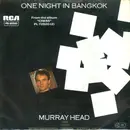 7'' - Murray Head / The London Symphony Orchestra - One Night In Bangkok