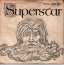7inch Vinyl Single - Murray Head with The Trinidad Singers / The Andrew Lloyd Webber Orchestra - Superstar / John Nineteen Forty-One
