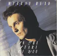 Murray Head - In The Heart Of You