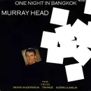 7inch Vinyl Single - Murray Head - One Night In Bangkok