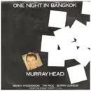 7inch Vinyl Single - Murray Head - One Night In Bangkok