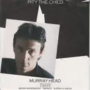 7inch Vinyl Single - Murray Head - Pity The Child