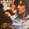 LP - Murray Head - Say It Ain't So