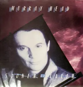 Murray Head - Sooner or Later