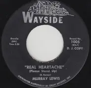 Murray Lewis - Real Heartache (Please Stand Up)
