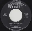 7inch Vinyl Single - Murray Lewis - Real Heartache (Please Stand Up)