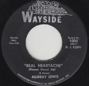 Murray Lewis - Real Heartache (Please Stand Up)