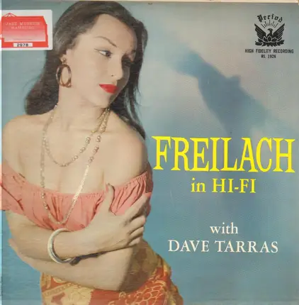 Murray Lehrer & Ensemble With Dave Tarras - Freilach In Hi-Fi: Jewish Wedding Dances, Vol. 3