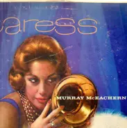 Murray McEachern - Caress