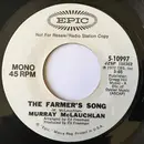 7inch Vinyl Single - Murray McLauchlan - The Farmer's Song