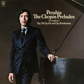 Frédéric Chopin - The Chopin Preludes (Complete)