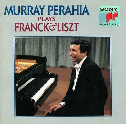 Murray Perahia Plays César Franck & Franz Liszt - Murray Perahia plays Franck & Liszt