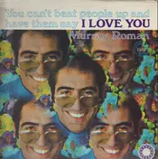Murray Roman - You Can't Beat People up and Have Them Say I Love You