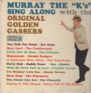 Murray The 'K's' - Murray The 'K's' Sing Along With The Original Golden Gassers