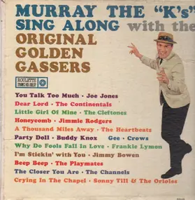 Murray The 'K's' - Murray The 'K's' Sing Along With The Original Golden Gassers