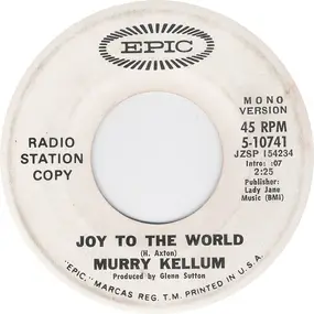 Murry Kellum - Joy To The World