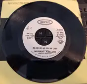 Murry Kellum - Tell Her Lies And Feed Her Candy