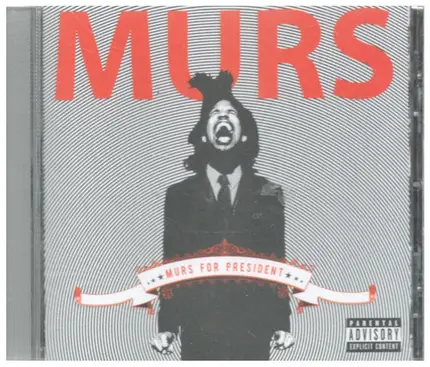 Murs - Murs for President