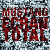 The Mustang - Ecran Total