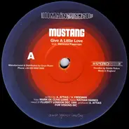 Mustang Feat. Vanessa Freeman - Give A Little Love