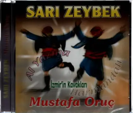 Mustafa Oruc - Sari Zeybek