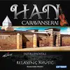 CD - Mustafa Güzel - HAN Caravanserai 'Relaxing Music'