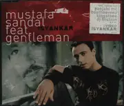 CD Single - Mustafa Sandal Feat. Gentleman - Isyankar