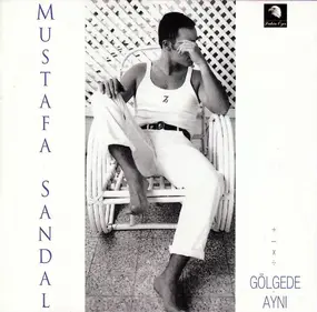 mustafa sandal - Gölgede Aynı +-×÷