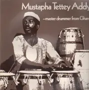 LP - Mustapha Tettey Addy - Master Drummer From Ghana