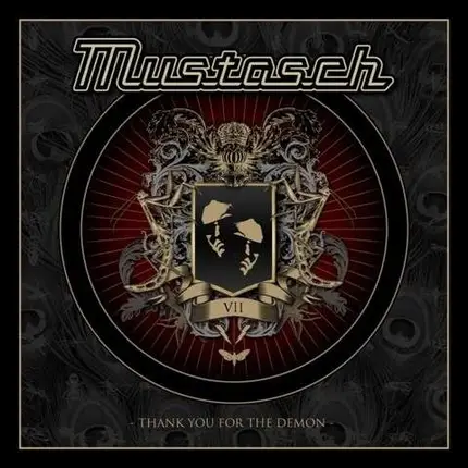 Mustasch - Thank You for the Demon