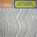 12inch Vinyl Single - Muster & Bluster - Devotion