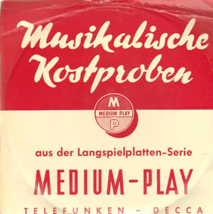 Musterplatte - Musikalische Kostproben - aus der Langspielpatten-Serie Medium-Play