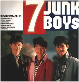 Musukko-Club - 7 Junk Boys