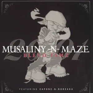 Musaliny-N-Maze - Blend Famz