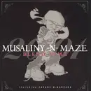 12'' - Musaliny-N-Maze - Blend Famz