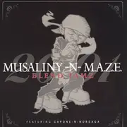 12'' - Musaliny-N-Maze - Blend Famz