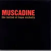 CD - Muscadine - The Ballad Of Hope Nicholls - Digipack