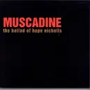 CD - Muscadine - The Ballad Of Hope Nicholls - Digipack