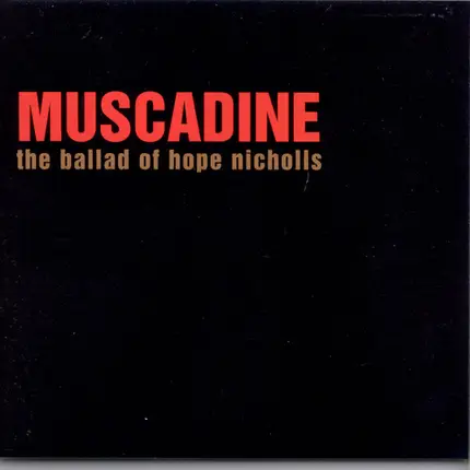 Muscadine - The Ballad of Hope Nicholls