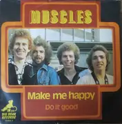 7inch Vinyl Single - Muscles - Make Me Happy