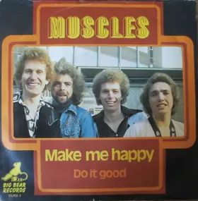 Muscles - Make Me Happy