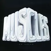 Muscles - Ice Cream
